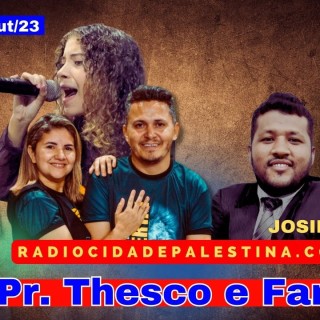 Pastor Thesco e Familia na Radio Cidade